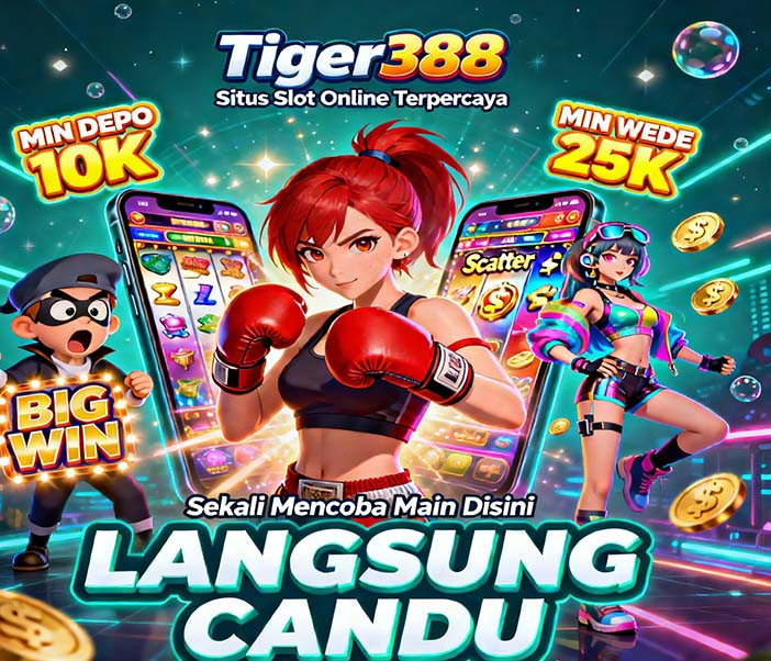 Tiger388 Slot BSI Online Game Populer Jackpot Besar